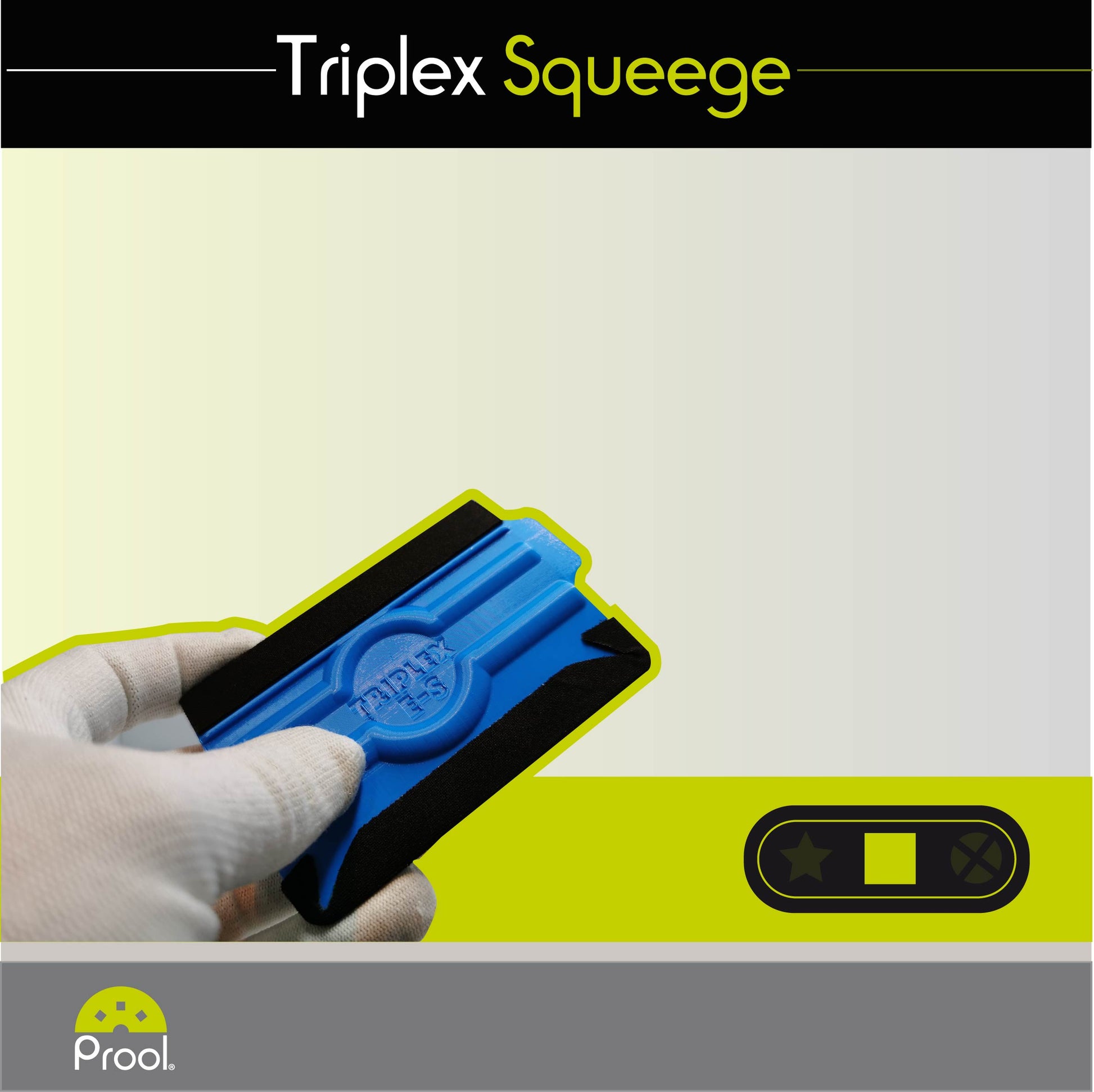 Triplex Squeege